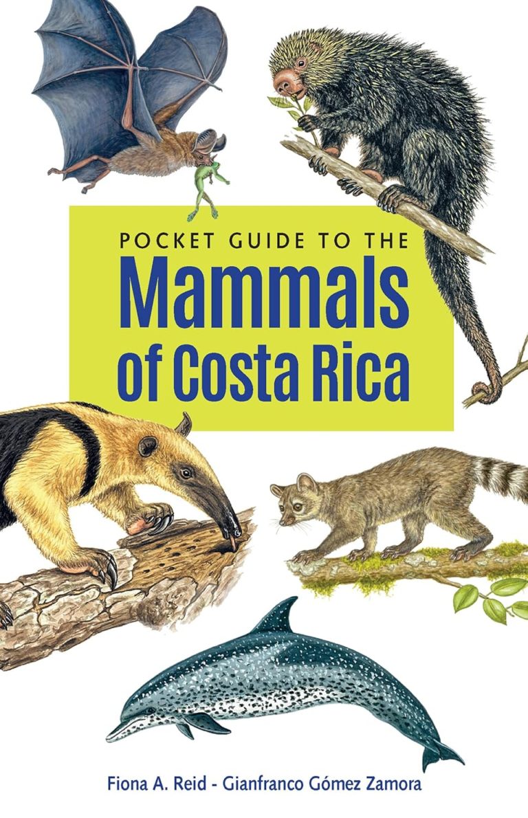 LIBRO GUIDE TO THE MAMMALS OF COSTA RICA